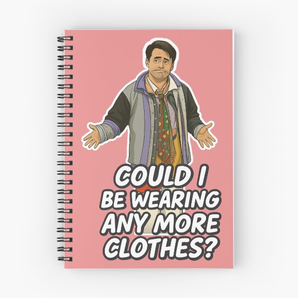 Item preview, Could I Be Waring Any More Clothes? - Joey designed and sold by alinevoight.
