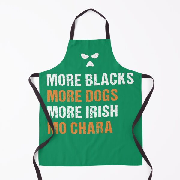 Item preview, More Blacks More Dogs More Irish Mo Chara designed and sold by CELTIC-DESIGNS.