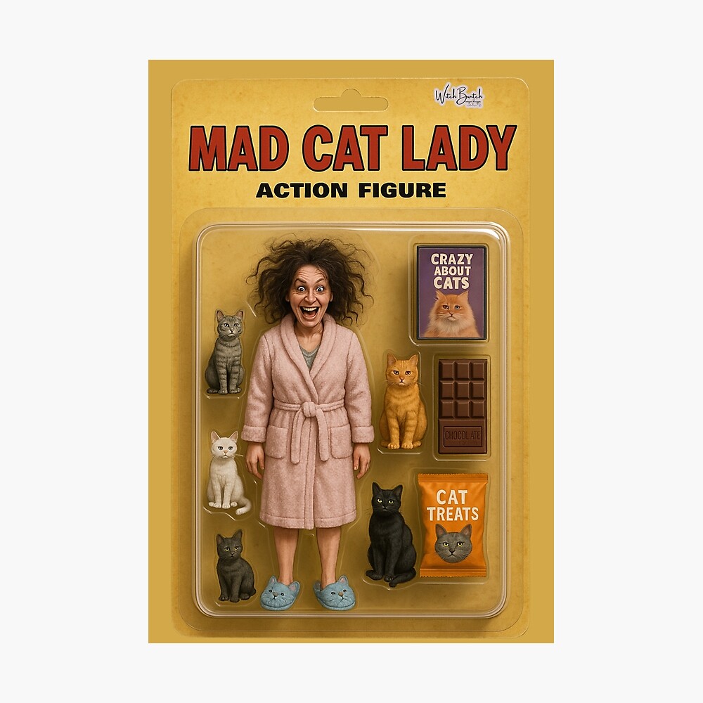 Mad Cat Lady – Action Figure Parody Sticker Design Poster