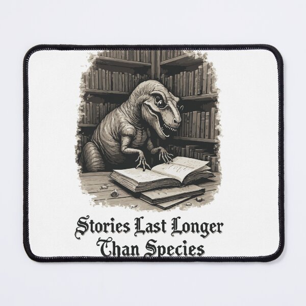Item preview, Stories Last Longer Than Species designed and sold by ContextoMagico.