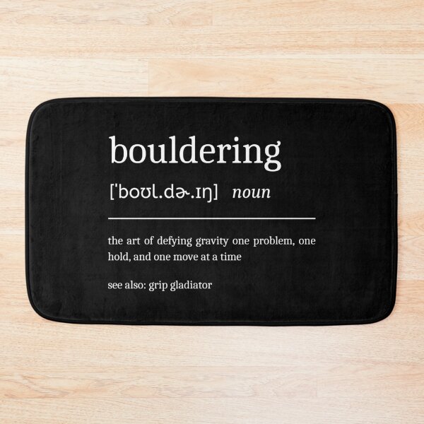 Item preview, Bouldering Definition Motivational Climbing Dictionary designed and sold by StrideSuccess.