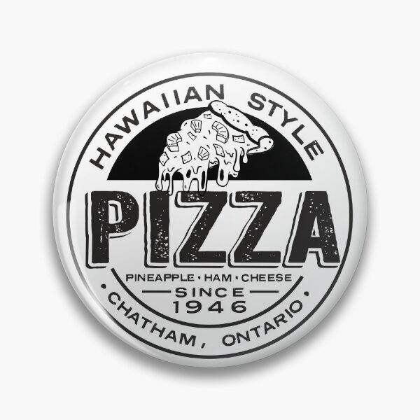 Item preview, Chatham Ontario Canada round Hawaiian Pizza logo style in white color designed and sold by Jdawnink.