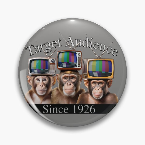 Item preview, TARGET AUDIENCE SINCE 1926 designed and sold by BIGPIX91011.