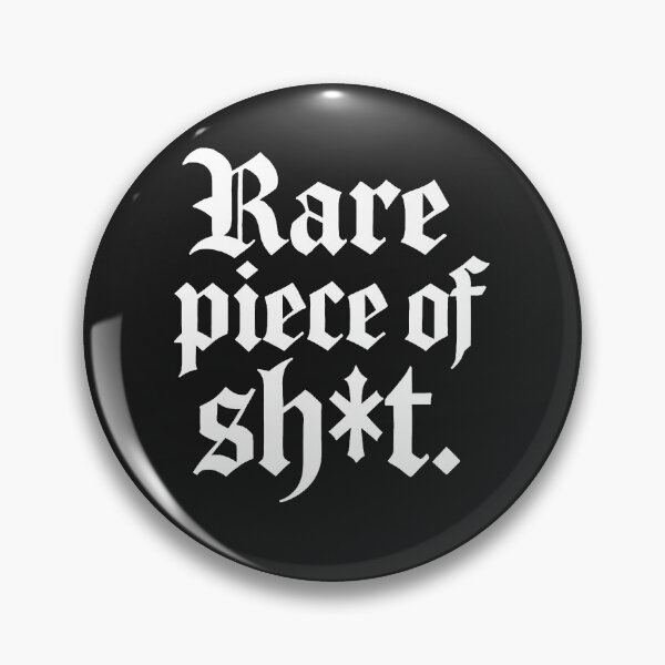 Item preview, Rare Piece of Sh*t designed and sold by Owcomm.