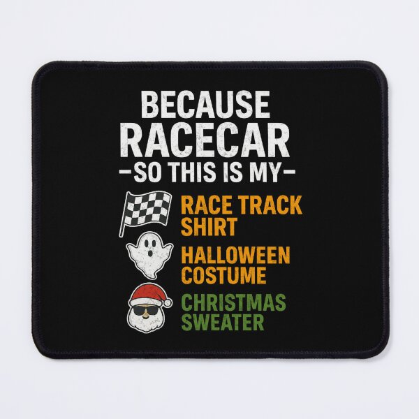 Item preview, Because Racecar So This Is My Race Track Halloween Costume Christmas Sweater Funny Racing Holiday  designed and sold by CarantinedChaos.