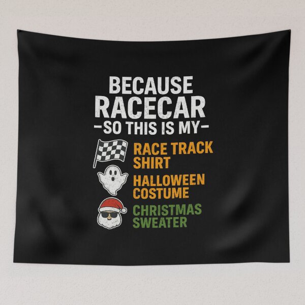 Item preview, Because Racecar So This Is My Race Track Halloween Costume Christmas Sweater Funny Racing Holiday  designed and sold by CarantinedChaos.