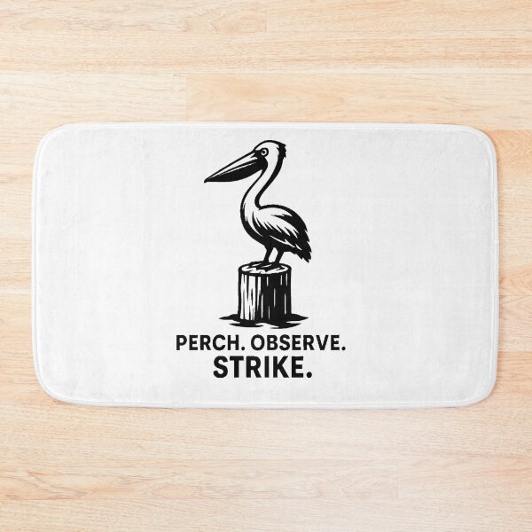 Item preview, Perch. Observe. Strike  designed and sold by Cryptobowdy.