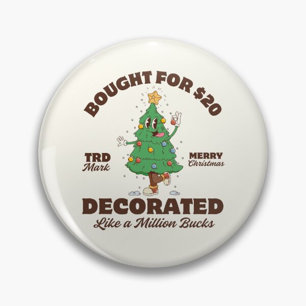 Item preview, Bought for 20 dollars, decorated like a million bucks designed and sold by Peerless-Prime.
