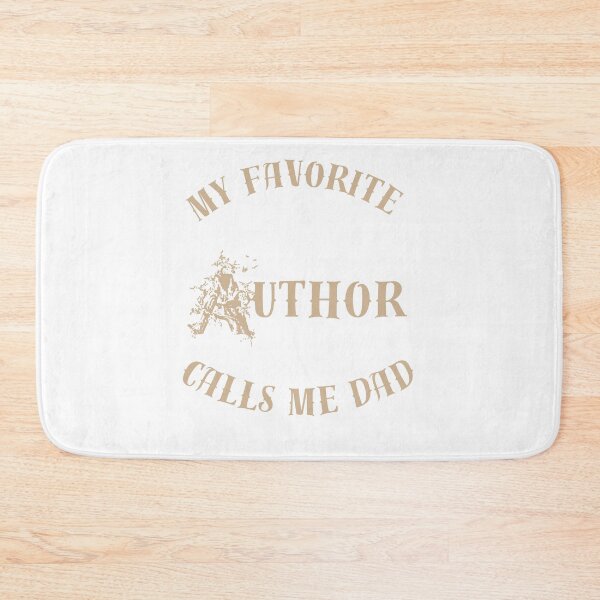 Item preview, My Favorite Author Calls Me Dad – Parent of Novelist Gift, Supportive Writer Design designed and sold by ByElise.