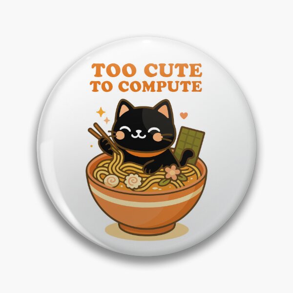 Item preview, Too Cute To Compute Noodle Cat Edition designed and sold by Rorospirit.
