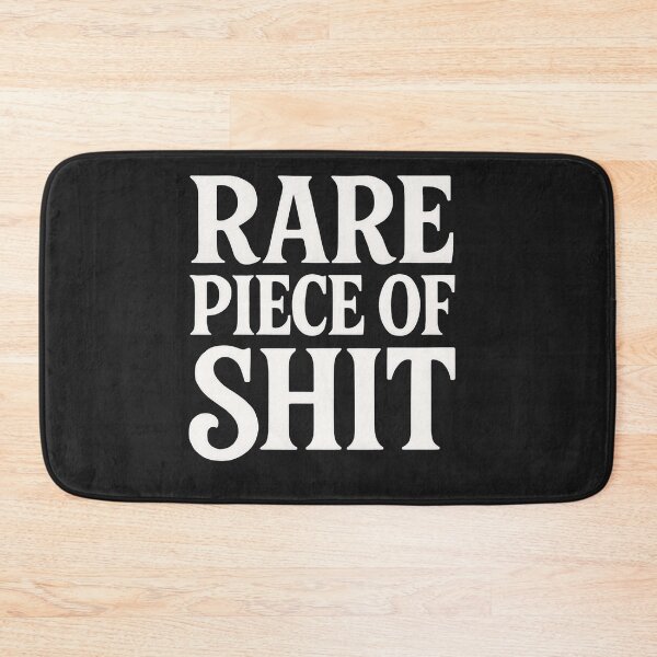 Item preview, Rare Piece of Shit designed and sold by Owcomm.