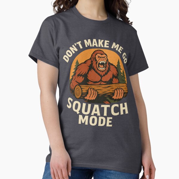 Item preview, Squatch Mode Funny Angry Bigfoot / Sasquatch Strength  designed and sold by SquatchCreek.