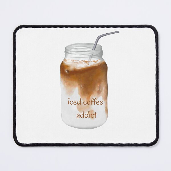 Item preview, iced coffee addict designed and sold by clarouve .