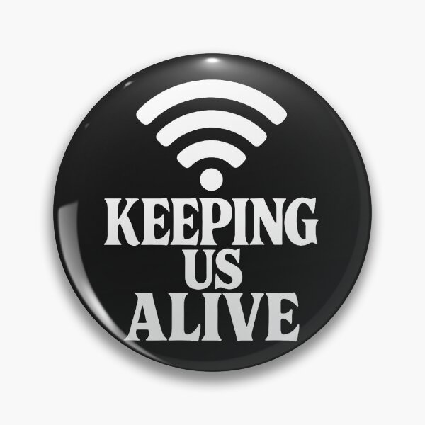 Item preview, WiFi - Keeping Us Alive - Funny Tech Quote designed and sold by Owcomm.