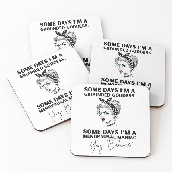 Item preview, Grounded Goddess or Menopausal Maniac – Funny Hormonal Rage Sarcastic Humor designed and sold by SoulveStuff.