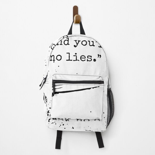 Item preview, Ask no questions, and you'll be told no lies. designed and sold by commonquotes.