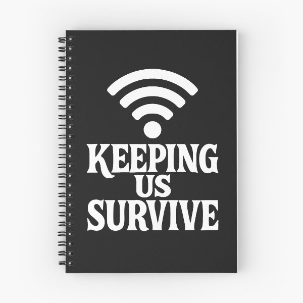 Item preview, WiFi Keeping Us Survive Funny Internet Quote designed and sold by Owcomm.