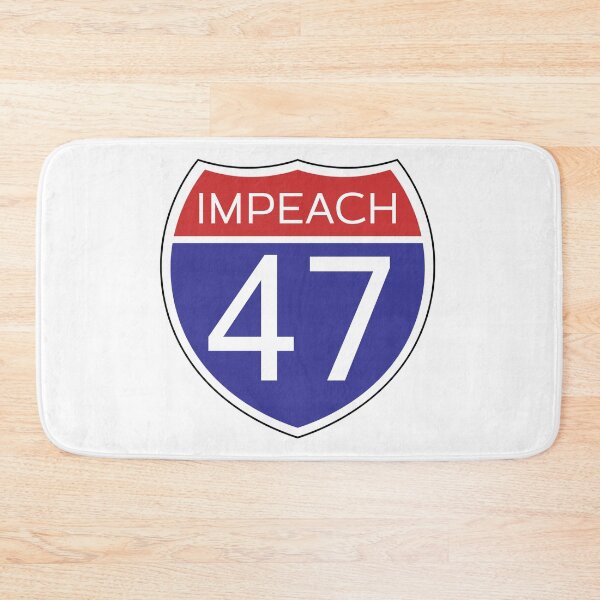 Item preview, Impeach 47 Interstate Sign designed and sold by LibStix.