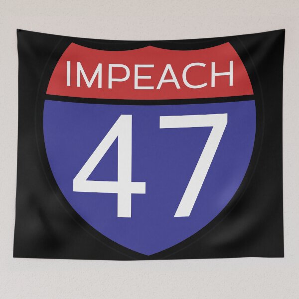 Item preview, Impeach 47 Interstate Sign designed and sold by LibStix.