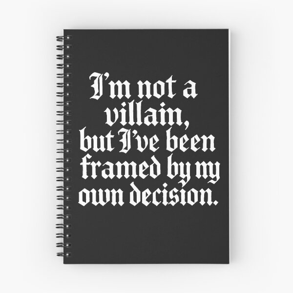 Item preview, I'm Not A Villain, But I've Been Framed By My Own Decision designed and sold by Owcomm.
