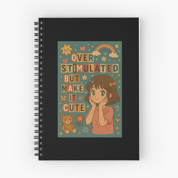 Item preview, Overstimulated but Make It Cute designed and sold by EuropeanPrints.