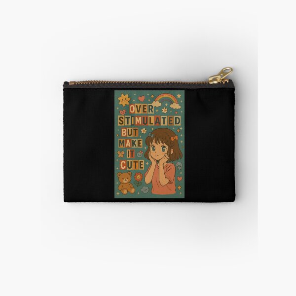 Item preview, Overstimulated but Make It Cute designed and sold by EuropeanPrints.