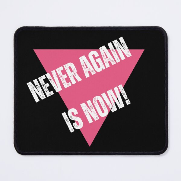Item preview, Never Again is Now (White Text) designed and sold by The Pink Triangle Legacies Project.