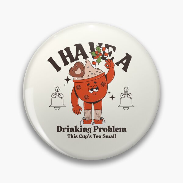Item preview, I have a driking problem, this cup's too small designed and sold by Peerless-Prime.