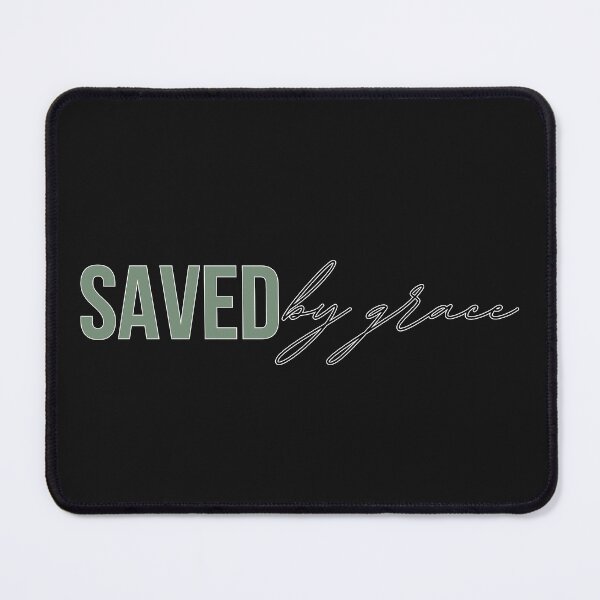 Item preview, Saved by Grace designed and sold by Agit.