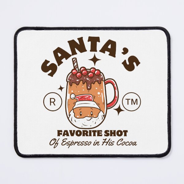 Item preview, Santa's favorite shot of espresso in his cocoa designed and sold by Peerless-Prime.