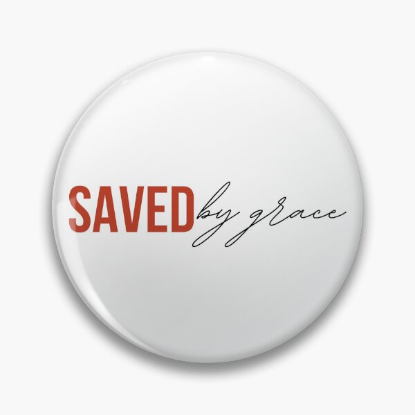 Item preview, Saved by Grace designed and sold by Agit.