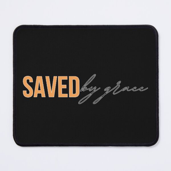 Item preview, Saved by Grace designed and sold by Agit.