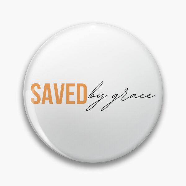 Item preview, Saved by Grace designed and sold by Agit.