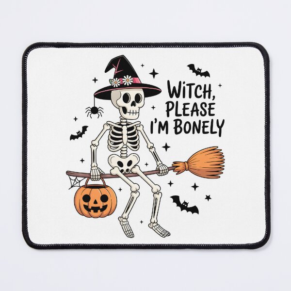 Item preview, Witch Please I'm Bonely – Funny Skeleton Halloween Design designed and sold by Snifferius.