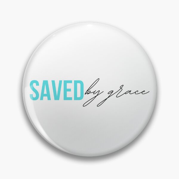 Item preview, Saved by Grace designed and sold by Agit.