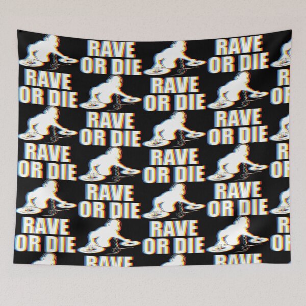 Item preview, RAVE OR DIE – Psychedelic DJ Artwork | EDM Raver Design designed and sold by Qudkin.