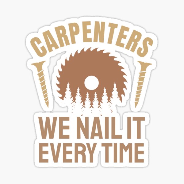 Item preview, Funny Woodworking and Carpenter Saying We Nail it Every Time designed and sold by Guess4best.