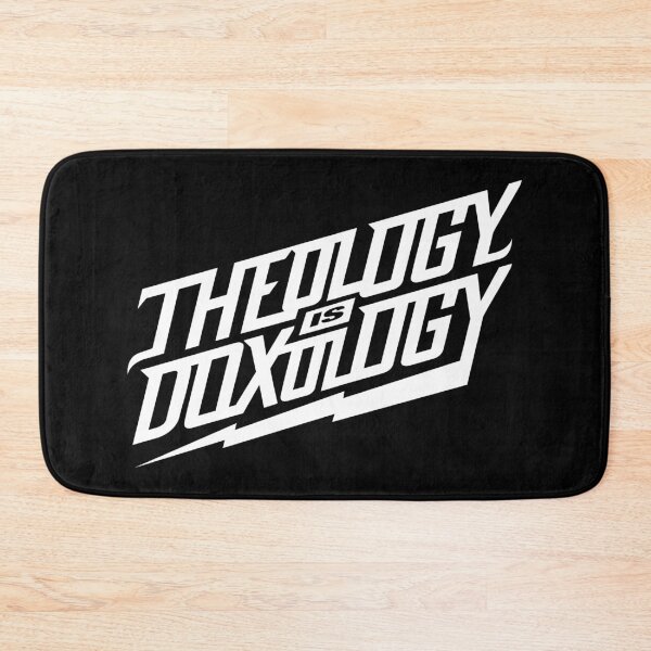 Item preview, Theology is Doxology designed and sold by Reformed Shirt Co..