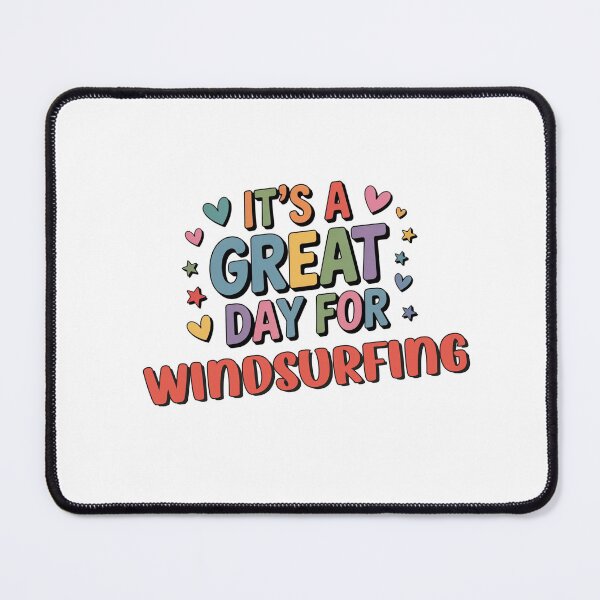 Item preview, It's a Great Day for Windsurfing - Funny Windsurfing Lover designed and sold by Watsonarts.