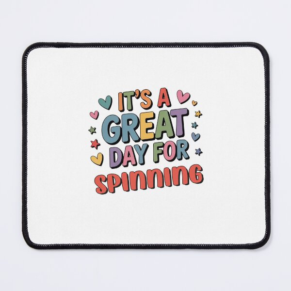 Item preview, It's a Great Day for Spinning - Funny Spinning Lover designed and sold by Watsonarts.