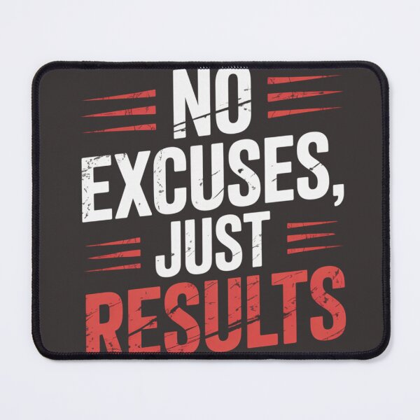 Item preview, No Excuses Just Results – Bold Focused Training Tee designed and sold by Homecrate01.
