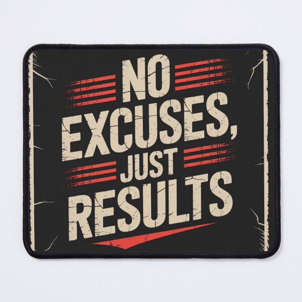 Item preview, No Excuses Just Results – Power Statement Tee designed and sold by Homecrate01.