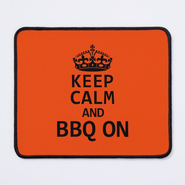 Item preview, Keep Calm And BBQ On. Funny Barbecue Quote. BBQ Lover. Grill Quote designed and sold by DesignHouse07.
