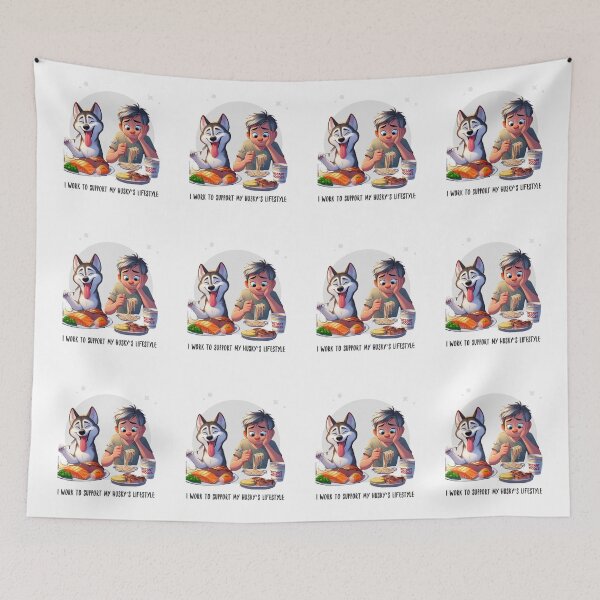 Item preview, I Work to Support My Husky’s Lifestyle designed and sold by The Jolly Husky .