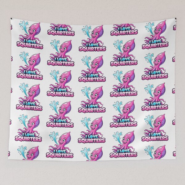 Item preview, I Love Squirters – Squid Edition designed and sold by RvinJo8.