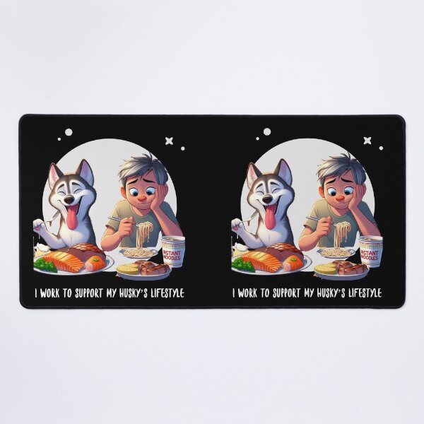 Item preview, I Work to Support My Husky’s Lifestyle designed and sold by The Jolly Husky .