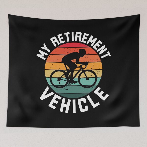 Item preview, My Retirement Vehicle funny Cyclist retiring bicycle joke designed and sold by snowry.
