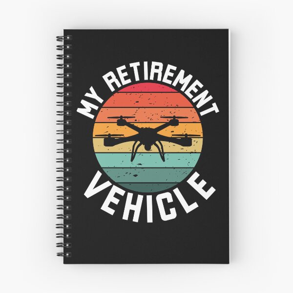 Item preview, My Retirement Vehicle funny drone pilot retirement humor designed and sold by snowry.