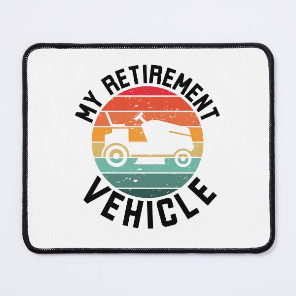 Item preview, My Retirement Vehicle funny lawnmower dad retirement designed and sold by snowry.