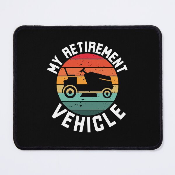 Item preview, My Retirement Vehicle funny lawnmower dad retirement humor designed and sold by snowry.